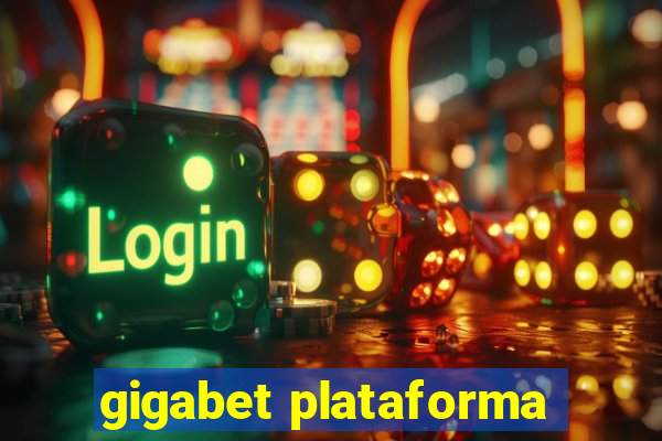 gigabet plataforma